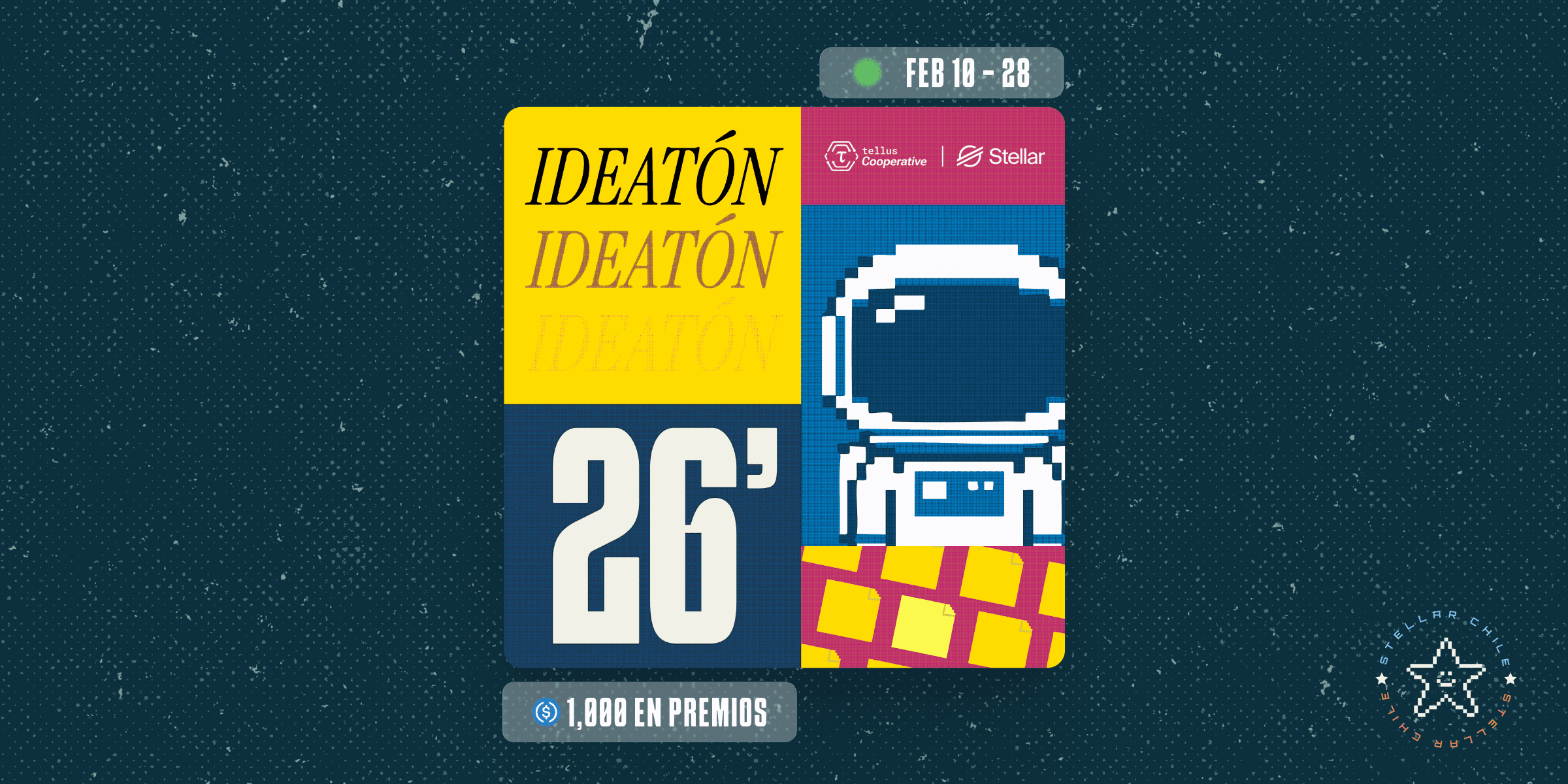 Build on Stellar Chile Ideatón: Ideas Reales, Impacto Real