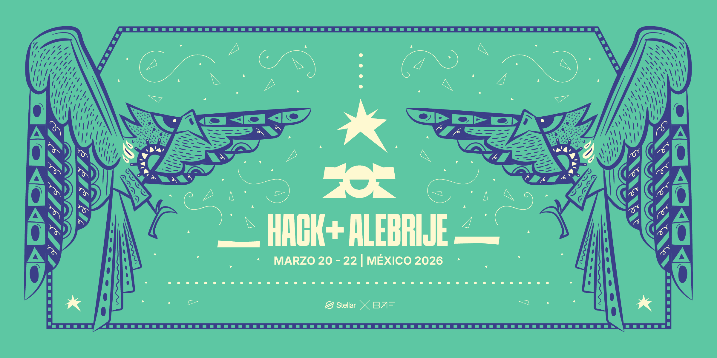 Hack+ Alebrije | CDMX 2026